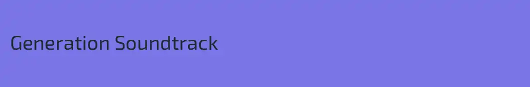 Generation Soundtrack